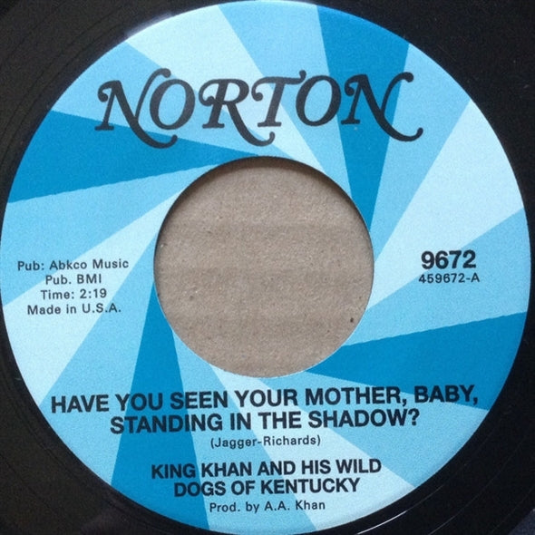 |  7" Single | King Kahn and His Wild Dogs of Kentucky & the Arkaics - Have You Seen Your Mother... / I'm Free (Single) | Records on Vinyl