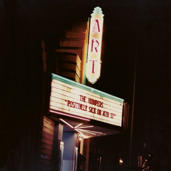 |  Vinyl LP | Humpers - Positively Sick On 4th Street (LP) | Records on Vinyl