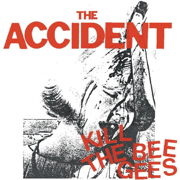 |  Vinyl LP | Accident - Kill the Bee Gees (LP) | Records on Vinyl