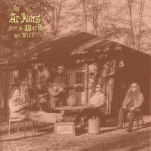 |  Vinyl LP | the Ar-Kaics - See the World On Fire (LP) | Records on Vinyl