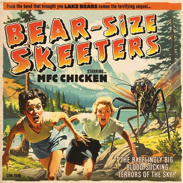 |  7" Single | Mfc Chicken - Bear-Size Skeeters (Single) | Records on Vinyl