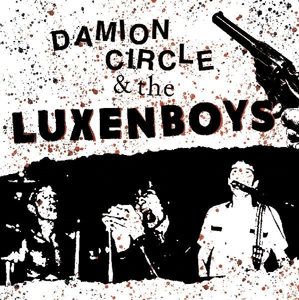 |  7" Single | Damion & the Luxenboys Circle - Wrap It Up (Single) | Records on Vinyl