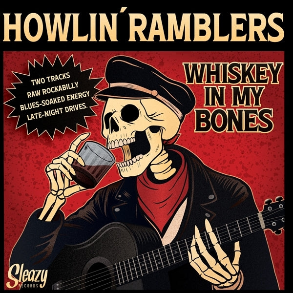 |  7" Single | Howlin' Ramblers - Whiskey In My Bones (Single) | Records on Vinyl