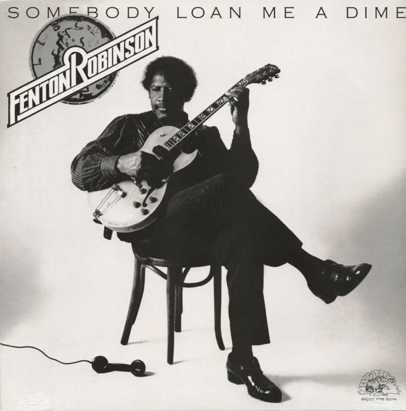 |   | Fenton Robinson - Someone Loan Me a Dime (LP) | Records on Vinyl