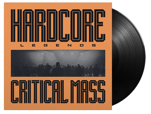 Critical Mass - Hardcore Legends LP Europapa