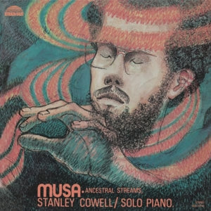 |  Vinyl LP | Stanley Cowell - Musa: Ancestral Streams (LP) | Records on Vinyl