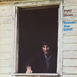 |  Vinyl LP | Townes Van Zandt - Flyin' Shoes (LP) | Records on Vinyl