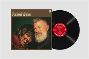 |  Vinyl LP | Chambers Deslaurier - Our Time To Ride (LP) | Records on Vinyl