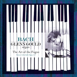 |   | Glenn Gould - Bach-Art of the Fugue -Vol. 1 (First Half):Fugues 1-9 (LP) | Records on Vinyl