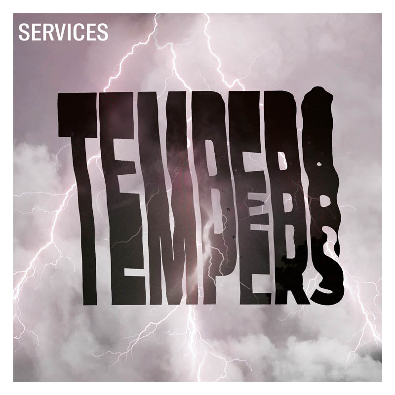 |  Vinyl LP | Tempers - Services (LP) | Records on Vinyl