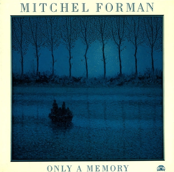 Mitchel Forman - Only A Memory |  Vinyl LP | Mitchel Forman - Only a Memory (LP) | Records on Vinyl