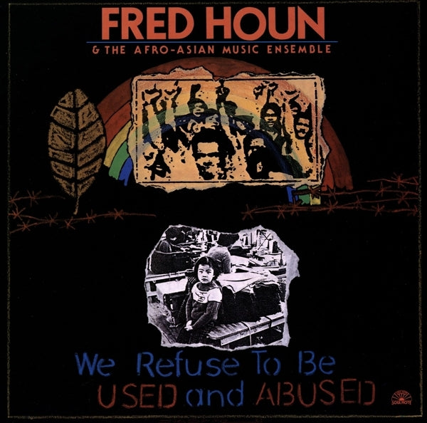 Afro - We Refuse To Be Used.. |  Vinyl LP | Afro-Asian Music Ensemble - We Refuse To Be Used and Abuse (LP) | Records on Vinyl