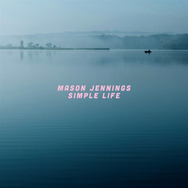 |  Vinyl LP | Mason Jennings - Simple Life (LP) | Records on Vinyl