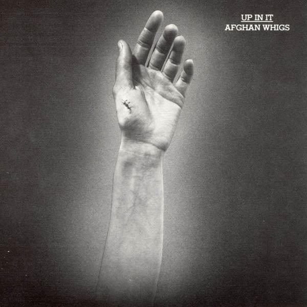 |  Vinyl LP | Afghan Whigs - Up In It (LP) | Records on Vinyl