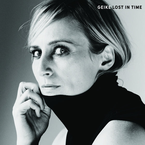 |  Vinyl LP | Geike - Lost In Time (2 LPs) | Records on Vinyl