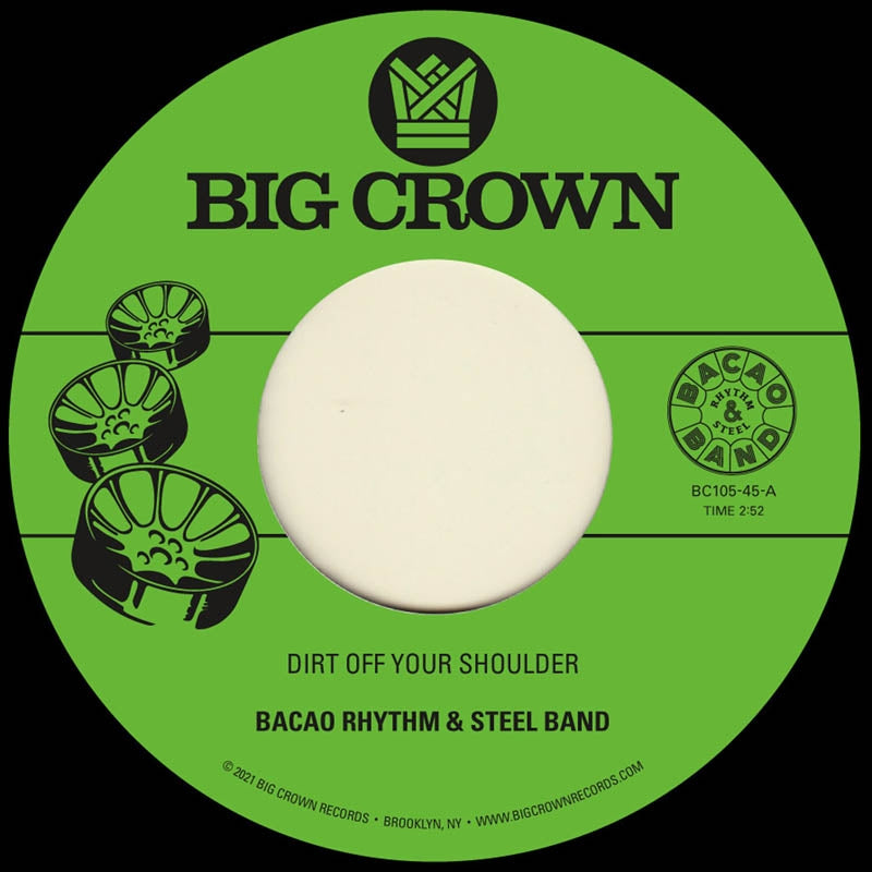 Bacao Rhythm & Steel Band - Dirt Off Your Shoulder |  7" Single | Bacao Rhythm & Steel Band - Dirt Off Your Shoulder (Single) | Records on Vinyl