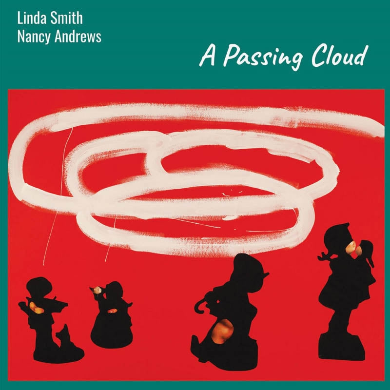 |  Vinyl LP | Linda & Nancy Andrews Smith - A Passing Cloud (LP) | Records on Vinyl