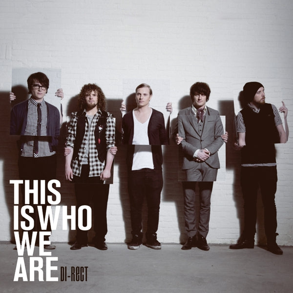 |  Vinyl LP | Di-Rect - This is Who We Are (LP) | Records on Vinyl