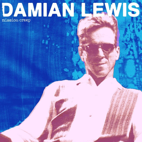 |  Vinyl LP | Damian Lewis - Mission Creep (LP) | Records on Vinyl