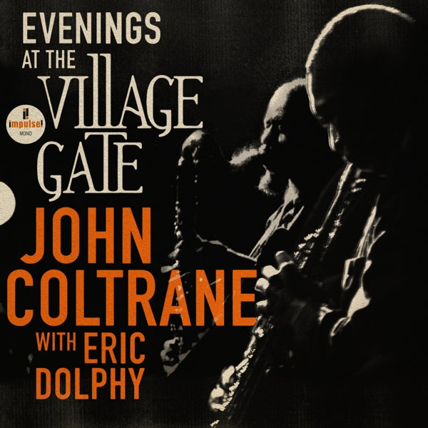 |  Vinyl LP | John Coltrane - Evenings At the Village Gate: John Coltrane With Eric Dolphy (2 LPs) | Records on Vinyl