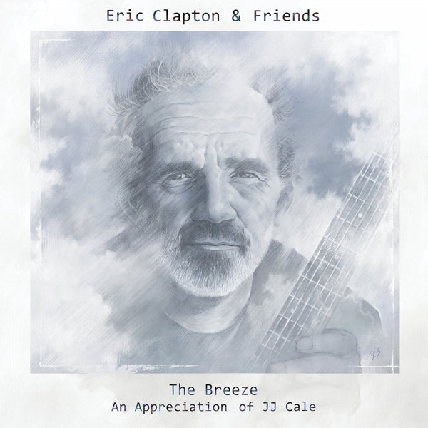 Eric Clapton & Friends - Breeze  |  Vinyl LP | Eric Clapton - Eric Clapton & Friends: the Breeze - an Appreciati (2 LPs) | Records on Vinyl