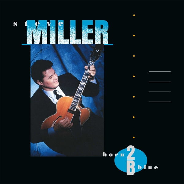 | Vinyl LP | Steve Miller - Born 2b Blue (LP) | Records on Vinyl
