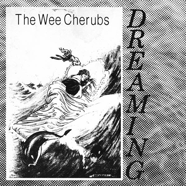 Wee Cherubs - Dreaming  |  7" Single | Wee Cherubs - Dreaming (Single) | Records on Vinyl