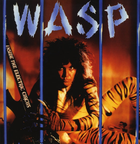 |  Vinyl LP | W.A.S.P. - Inside the Electric Circus (LP) | Records on Vinyl