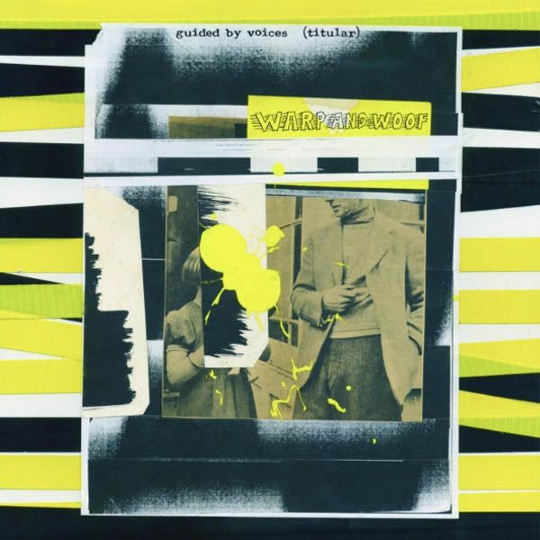 Guided By Voices - Warp And Woof |  Vinyl LP | Guided By Voices - Warp and Woof (LP) | Records on Vinyl
