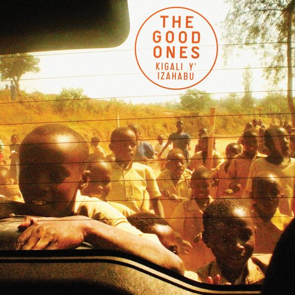 Good Ones - Kigali Y Izahabu |  Vinyl LP | Good Ones - Kigali Y' Izahabu (LP) | Records on Vinyl