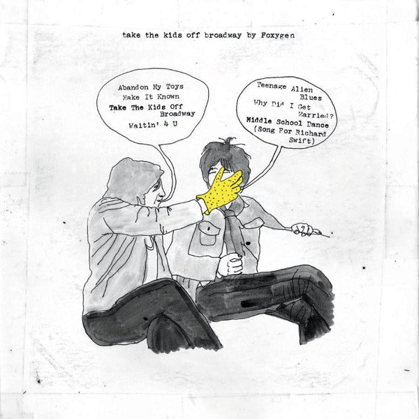 Foxygen - Take The Kids Off.. |  Vinyl LP | Foxygen - Take the Kids Off Broadway (LP) | Records on Vinyl