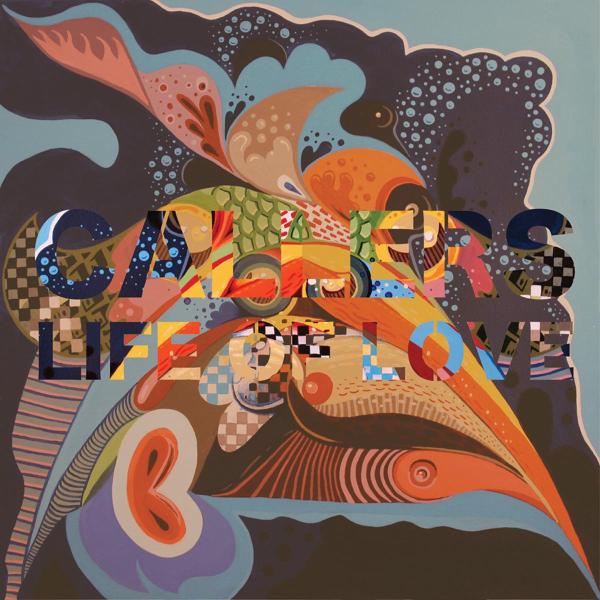 Callers - Life Of Love |  Vinyl LP | Callers - Life of Love (LP) | Records on Vinyl