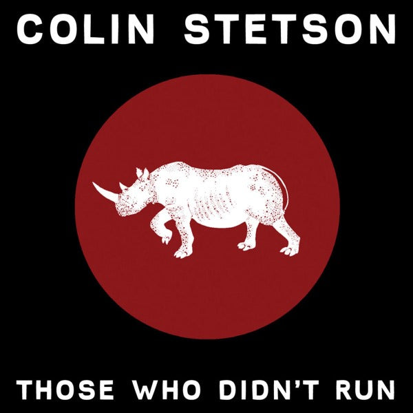 |  12" Single | Colin Stetson - Those Who Didn't Run (Single) | Records on Vinyl