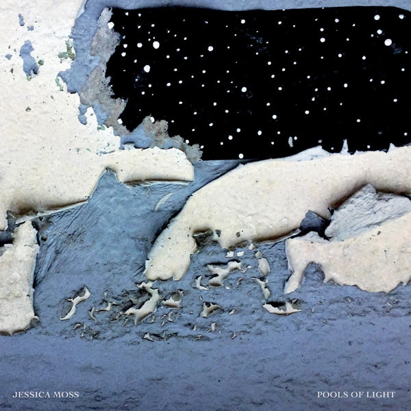 Jessica Moss - Pools Of Light |  Vinyl LP | Jessica Moss - Pools of Light (LP) | Records on Vinyl