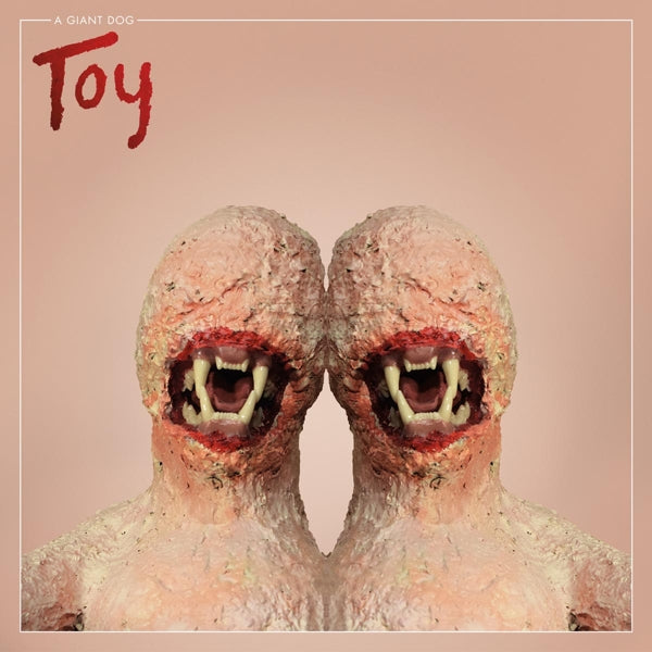Giant Dog - Toy |  Vinyl LP | A Giant Dog - Toy (LP) | Records on Vinyl