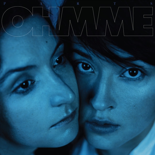 Ohmme - Parts | Vinyl LP | Ohmme - Parts (LP) | Records on Vinyl