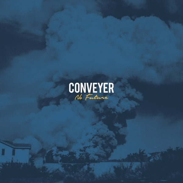 |  Vinyl LP | Conveyer - No Future (LP) | Records on Vinyl