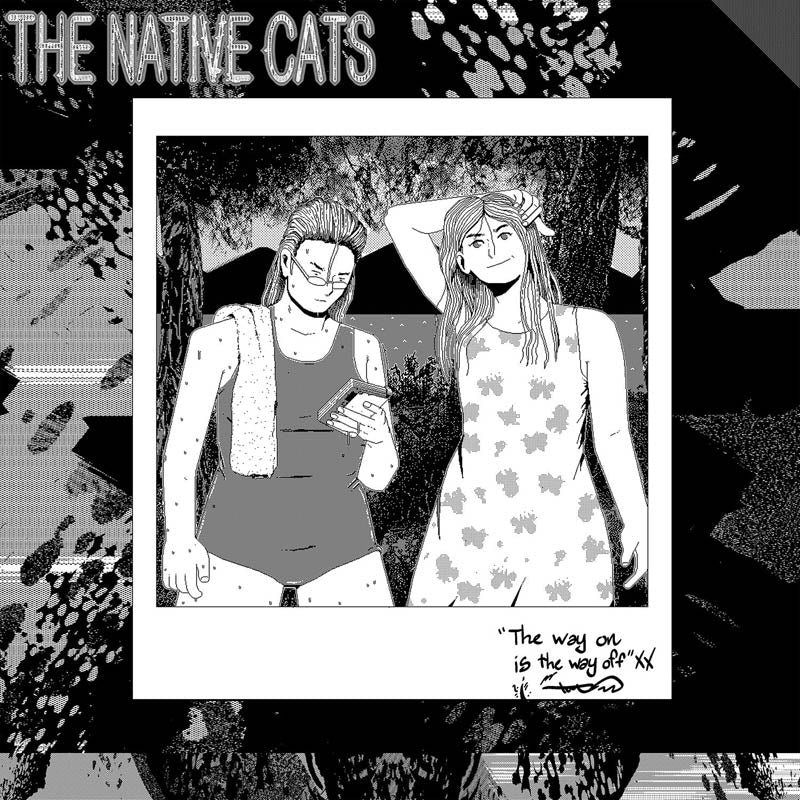 |  Vinyl LP | Native Cats - The Way On is the Way Off (LP) | Records on Vinyl