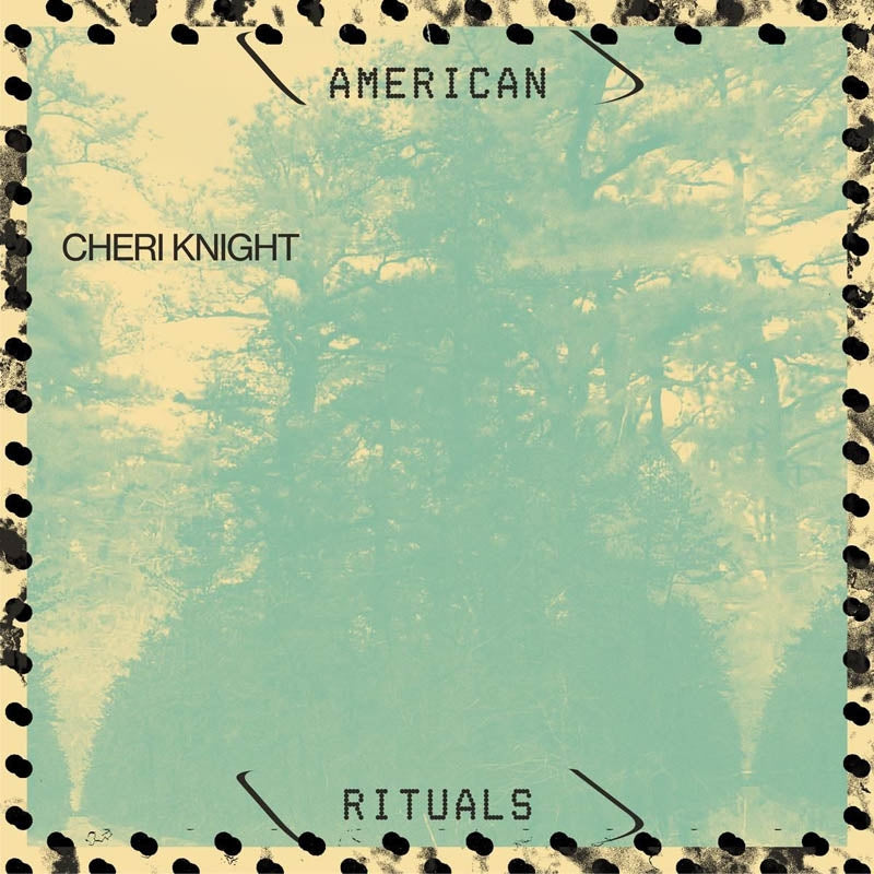 |  Vinyl LP | Cheri Knight - American Rituals (LP) | Records on Vinyl