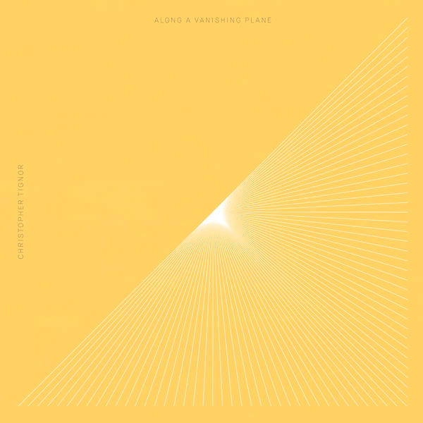 Christopher Tignor - Along A Vanishing Plane |  Vinyl LP | Christopher Tignor - Along a Vanishing Plane (2 LPs) | Records on Vinyl