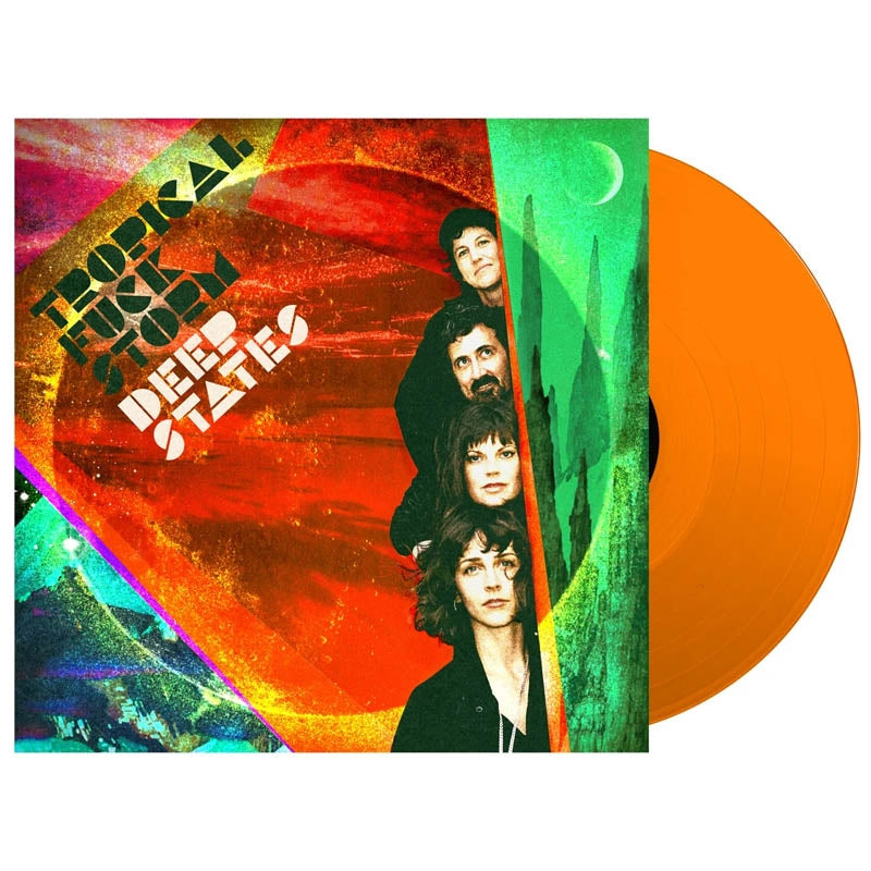 Tropical Fuck Storm - Deep States  |  Vinyl LP | Tropical Fuck Storm - Deep States (LP) | Records on Vinyl