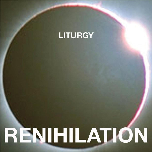 |  Vinyl LP | Liturgy - Renihilation (White) (LP) | Records on Vinyl