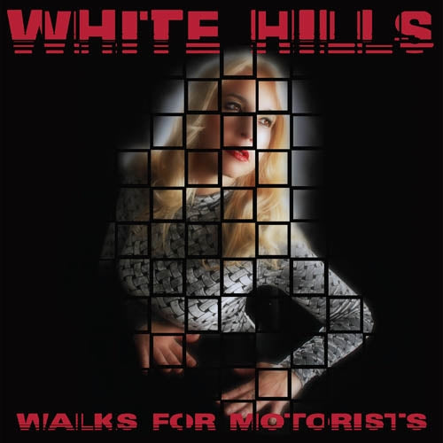 White Hills - Walks For Motorists |  Vinyl LP | White Hills - Walks For Motorists (LP) | Records on Vinyl