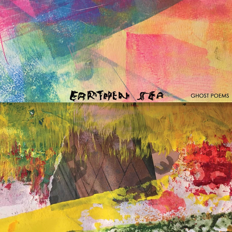 |  Vinyl LP | Earthen Sea - Ghost Poems (LP) | Records on Vinyl