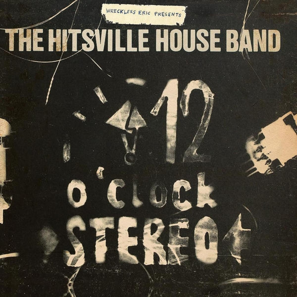 Wreckless Eric - Hitsville Houseband's.. |  Vinyl LP | Wreckless Eric - The Hitsville House Band (LP) | Records on Vinyl