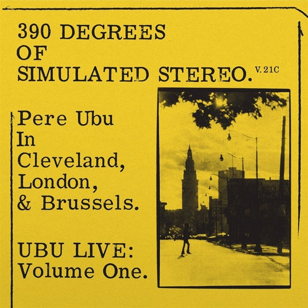 |  Vinyl LP | Pere Ubu - 390 Degrees of Simulated Stereo V2.1 (LP) | Records on Vinyl