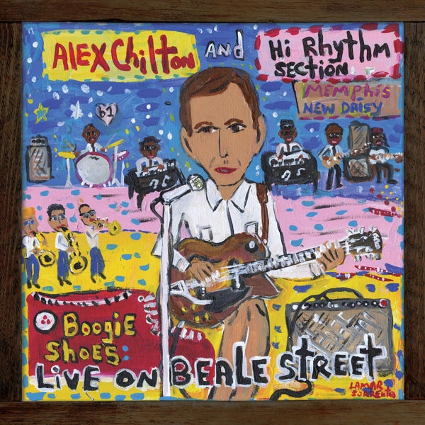 |  Vinyl LP | Alex and Hi Rhythm Section Chilton - Boogie Shoes: Live On Beale Street (LP) | Records on Vinyl