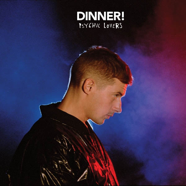 Dinner - Psychic Lovers |  Vinyl LP | Dinner - Psychic Lovers (LP) | Records on Vinyl