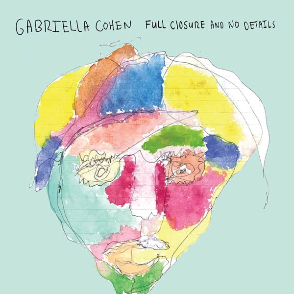 Gabriella Cohen - Full Closure And No.. |  Vinyl LP | Gabriella Cohen - Full Closure and No Details (LP) | Records on Vinyl