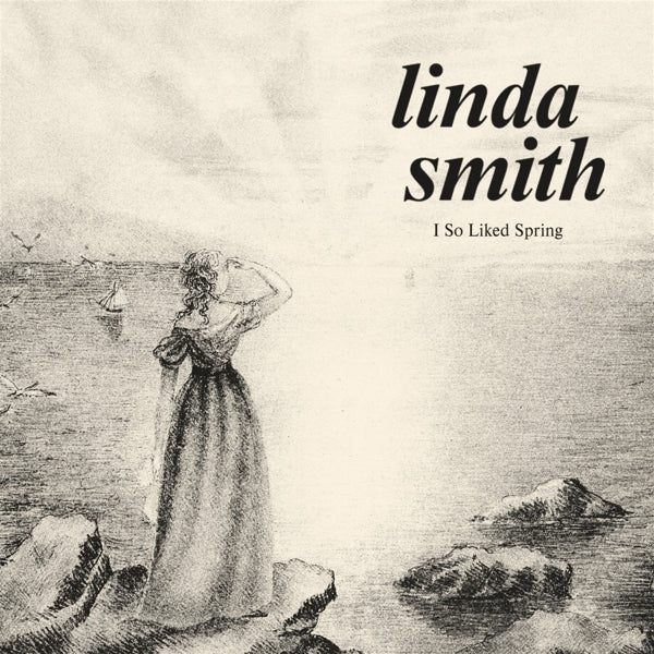 |  Vinyl LP | Linda Smith - I So Liked Spring (LP) | Records on Vinyl